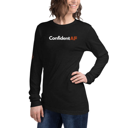 Confident AF Unisex Long Sleeve Tee