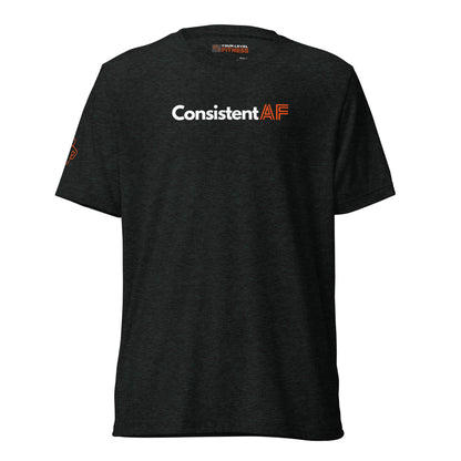 Tri-Blend Consistent AF Unisex Tee